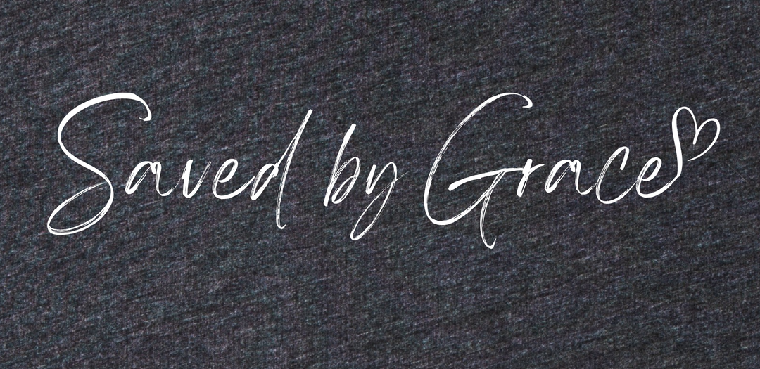 Saved by Grace