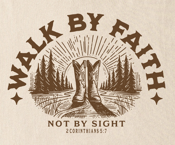 Walk by Faith